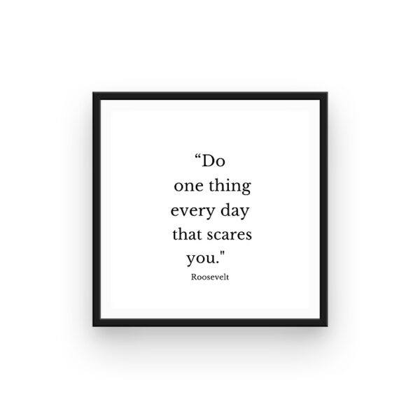 do one thing everyday