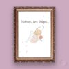 Mothers Are Angels Printable Wall Art