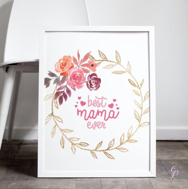 Best Mama Ever Floral Wreath