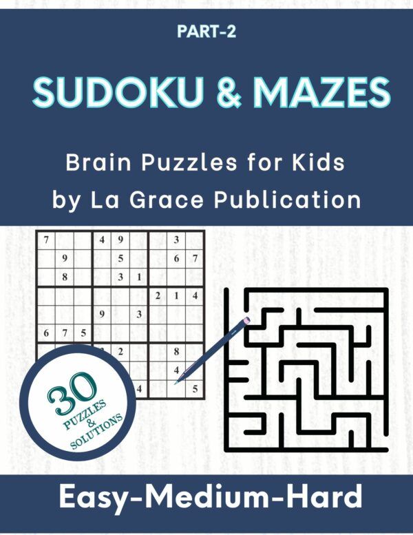 Sudoku & Mazes Brain Puzzles for Kids-Part 2